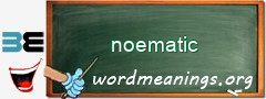 WordMeaning blackboard for noematic